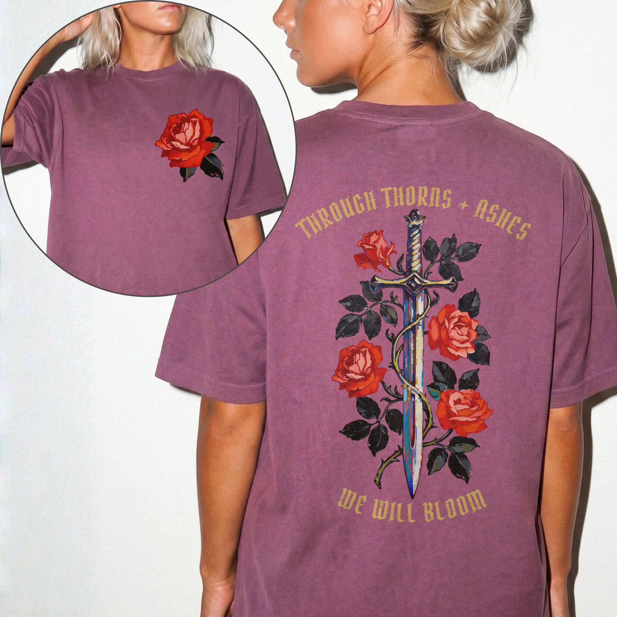 Comfort Colors 1717 Berry relaxed fit tee with painterly red rose pocket print on front and ornate sword wrapped in roses with red gothic text 'Through Thorns + Ashes We Will Bloom' on back