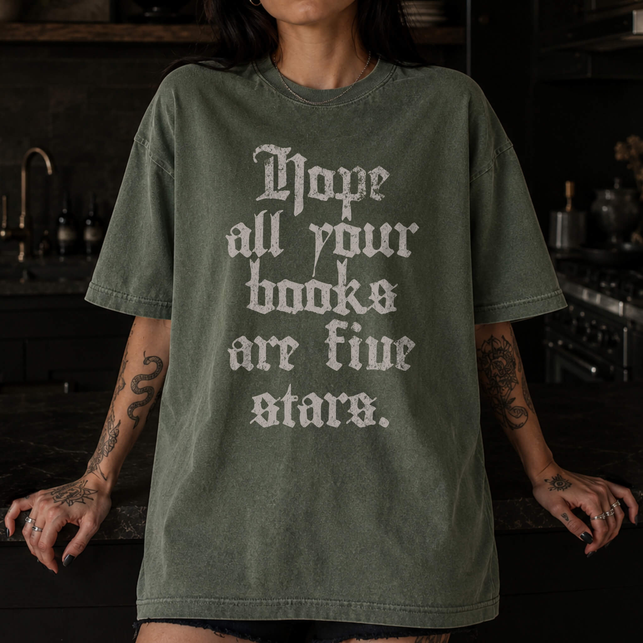 Hope All Your Books Are Five Stars Tee in Moss – vintage gothic lettering Comfort Colors graphic tee for book lovers and dark romance readers.