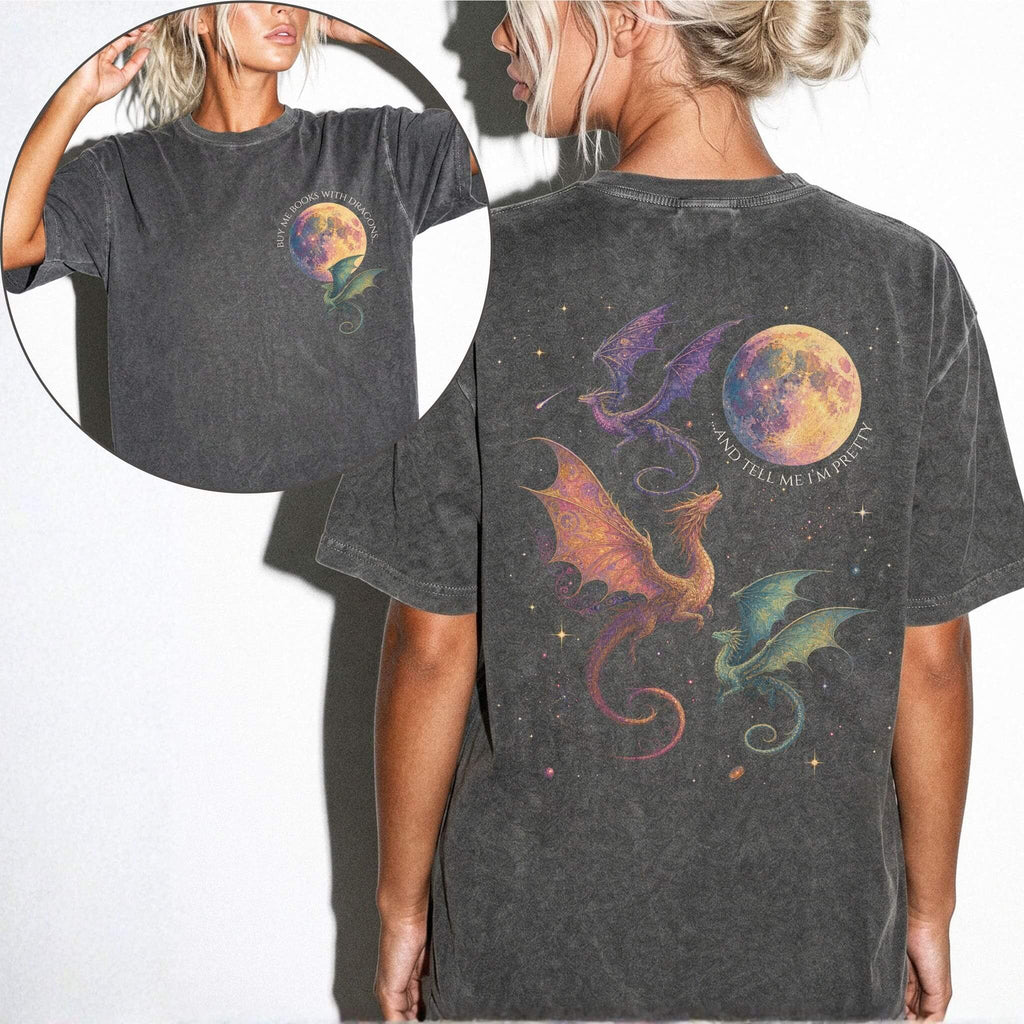 Buy me books with dragons and tell me I'm pretty relaxed fit Comfort Colors 1717 shirt in Pepper.